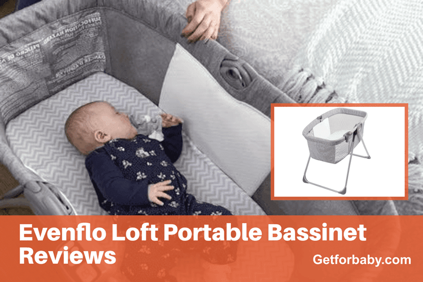 Evenflo Loft Portable Bassinet Reviews Quick Feature Explain 2022