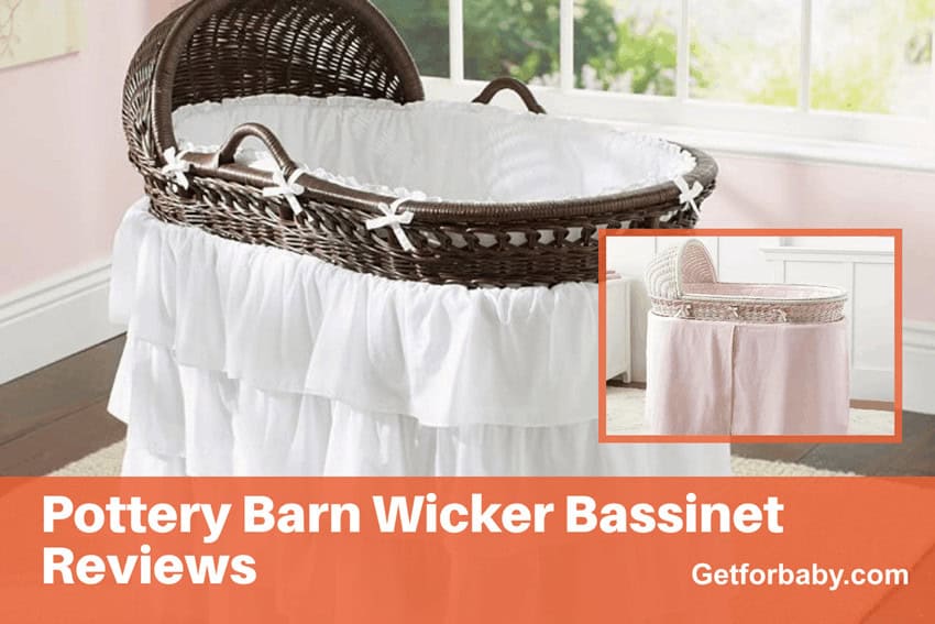 Pottery Barn Wicker Bassinet Reviews