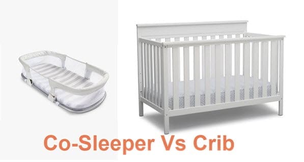 Co sleeper vs crib for newborn baby