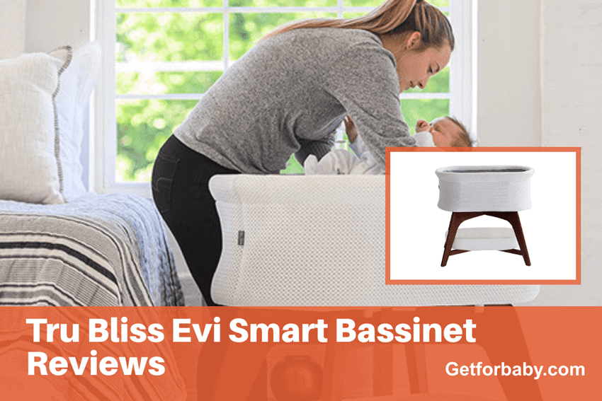 Tru Bliss Evi Smart Bassinet Reviews