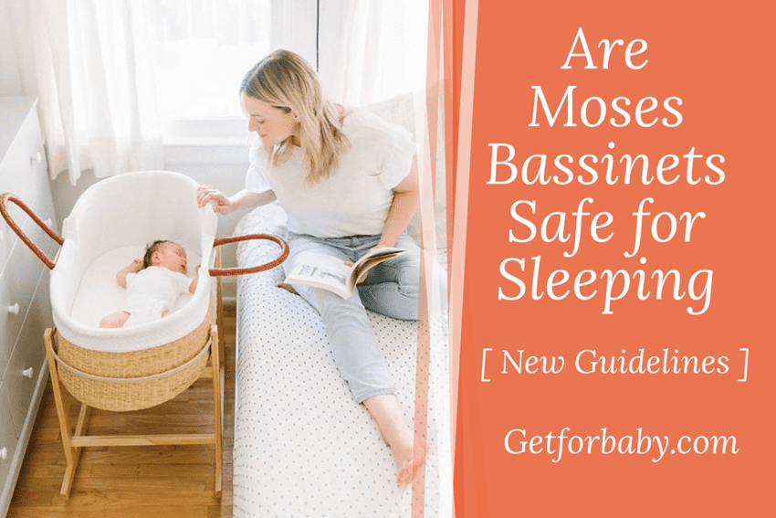 are moses basket safe for sleeping